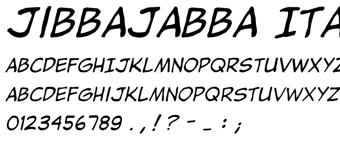 jibbajabba Italic font
